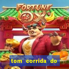 tom corrida do ouro dinheiro infinito